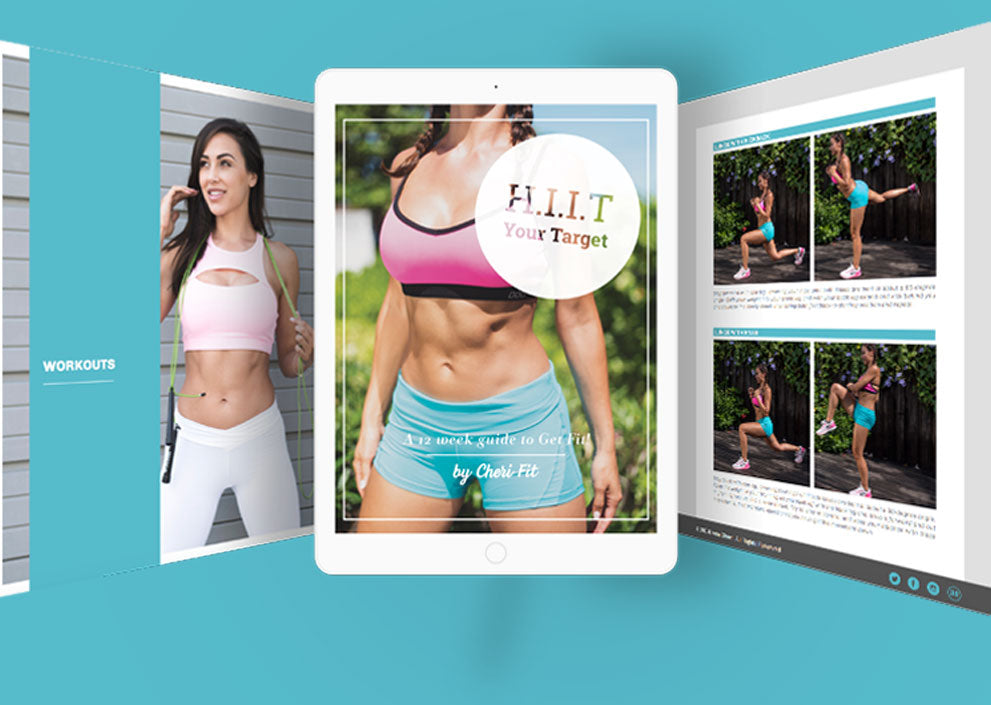 Cherí Fit - Get Fit With Ana Cheri - H.I.I.T. Your Target - 12 Week Weight Loss Program - Cheri Fit